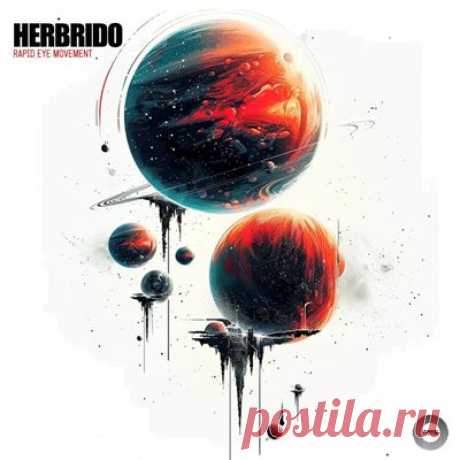 Herbrido – Rapid Eye Movement