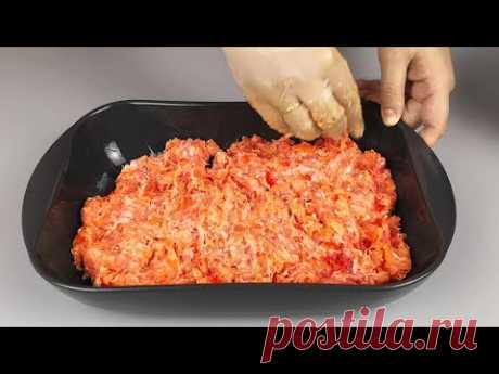ОЧЕНЬ СОЧНОЕ БЛЮДО ИЗ МЯСНОГО ФАРША