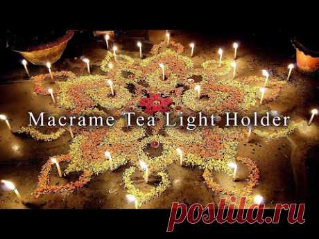How To Make DIY MACRAME TEA LIGHT HOLDER With Flower Rangoli/কীভাবেMACRAME TEA LIGHT HOLDER বানাবেন? - YouTube Подставка под горячее