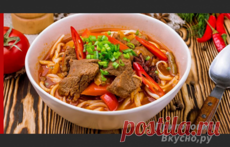 Лагман с говядиной: рецепты приготовления, ингредиенты, секреты вкуса