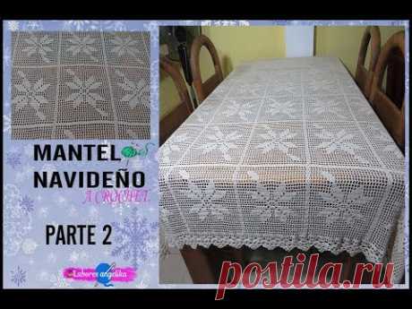 MANTEL NAVIDEÑO A CROCHET. PARTE 2 | Labores Angélika |