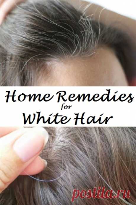 29 Tested Home Remedies for Grey Hair | Virtual Clinic