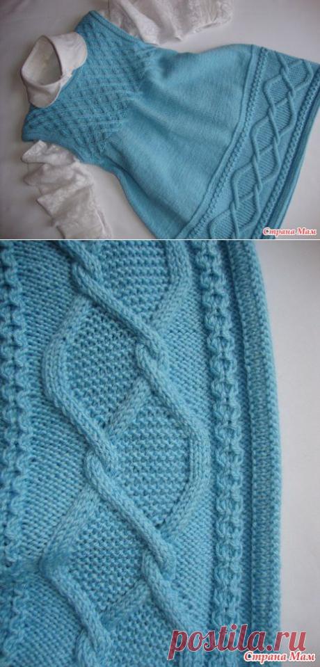 Сарафанчик... - Вязание - Страна Мам