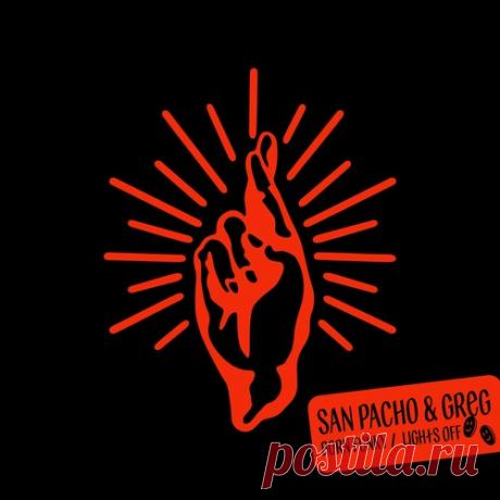 San Pacho, GREG (BR) – Born Funky / Lights Off [TU0191] Sharing-DB.club