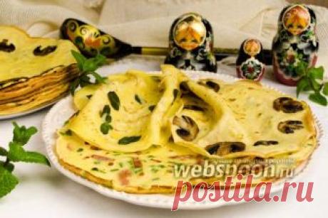 Блины с припёком рецепт с фото, как приготовить на Webspoon.ru