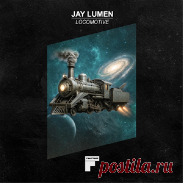 Jay Lumen - Locomotive | 4DJsonline.com
