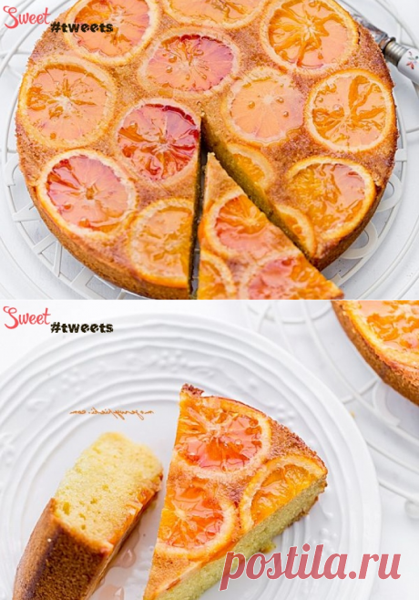 Апельсиновый пирог | Sweet Twittes