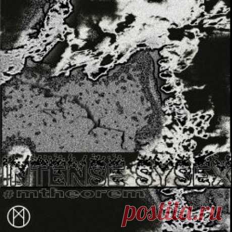 Mtheorem - Intense Sysex (2025) [EP] Artist: Mtheorem Album: Intense Sysex Year: 2025 Country: Argentina Style: Industrial, EBM, Techno
