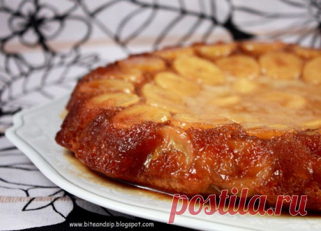 Bite and Sip : Банановый пирог-перевёртыш /Banana Tarte Tatin