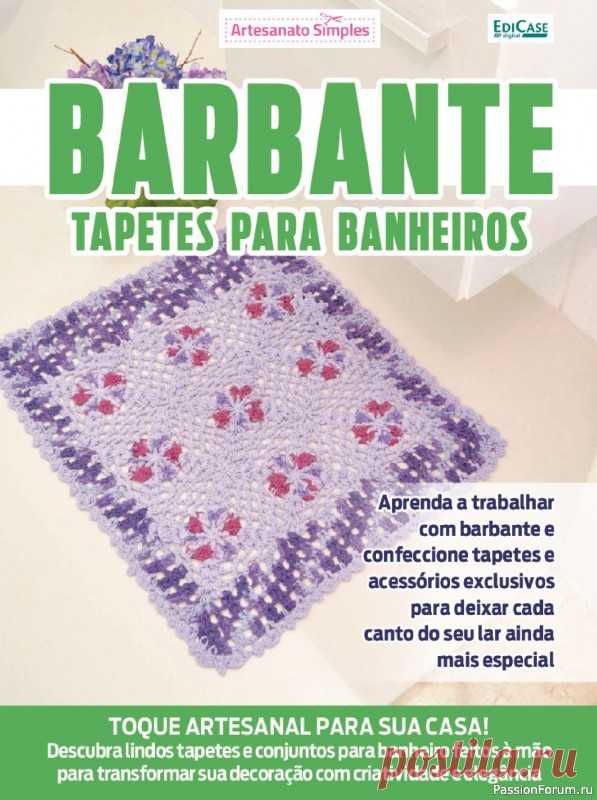 Вязаные проекты крючком в журнале Artesanato Simples Ed.47 Barbante