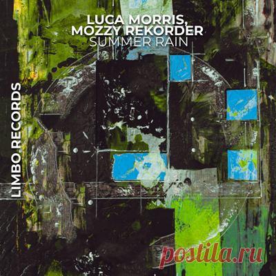 Luca Morris & Mozzy Rekorder – Summer Rain - psytrancemix.com