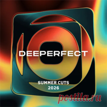 Various Artists - SUMMER CUTS 2026 | 4DJsonline.com