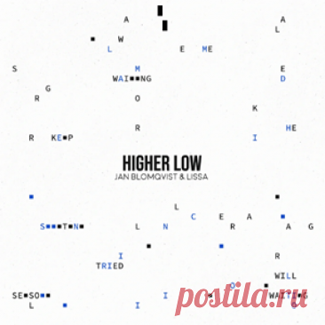 Jan Blomqvist, Lissa - Higher Low | 4DJsonline.com