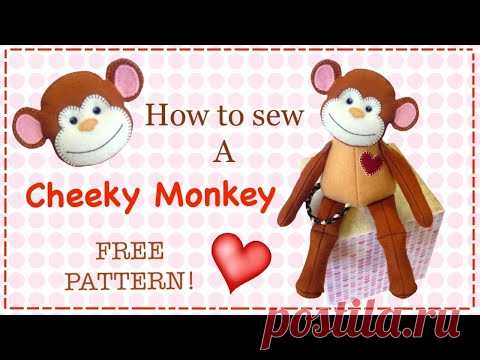 Make a monkey in Fabric or felt - full tutorial | FREE PATTERN - YouTube