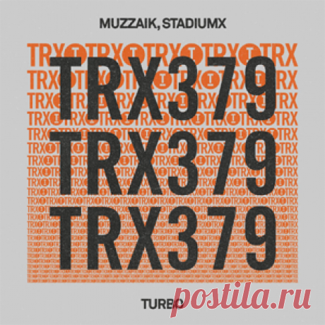 Muzzaik, Stadiumx - Turbo | 4DJsonline.com