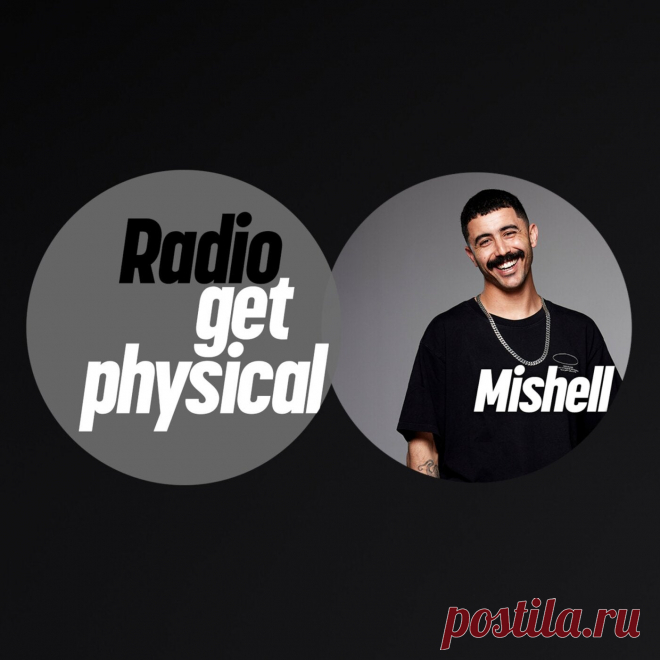 VA - Get Physical Radio by Mishell GPMLP317DJ » MinimalFreaks.co
