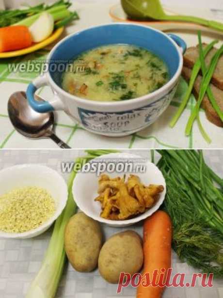 Кулеш с лисичками и пшёнными хлопьями.