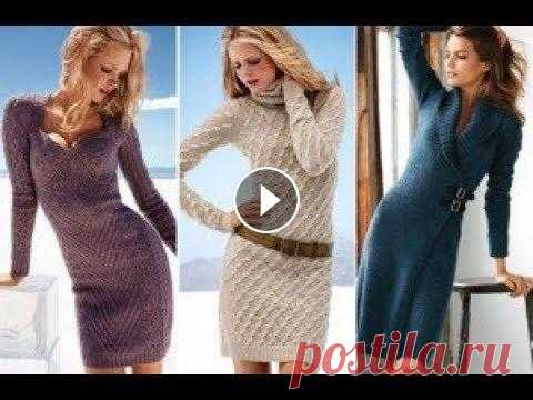 Вязание Платья Спицами для Женщин - модели 2020 / Knitting Dresses for Women Вязание Платья Спицами для Женщин - модели. Knitting Dresses for Women....