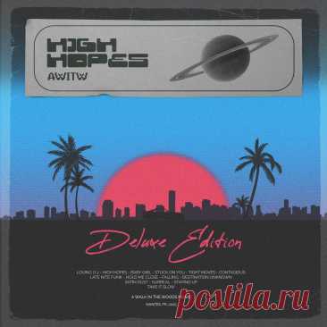 AWITW - High Hopes (Deluxe Edition) (2025) 320kbps / FLAC