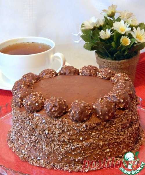 Шоколаднее не бывает - торт "Ferrero rocher"
