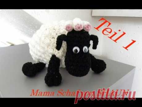 Mama-Schaf von SHAUN das Schaf Häkeln - Hufe - Veronika Hug -Teil 1
