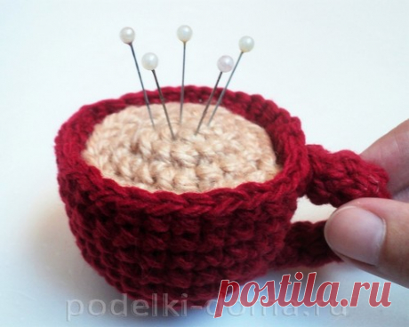 Вязаные крючком игольницы "Чашка" и "Пирожное", "Кактус" и "Ежик"