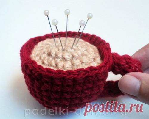 Вязаные крючком игольницы "Чашка" и "Пирожное", "Кактус" и "Ежик"