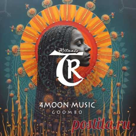 Download Tibetania, 4Moon Music – Goombo [TRS058] Tibetania, 4Moon Music - Goombo (Original Mix) 7:36