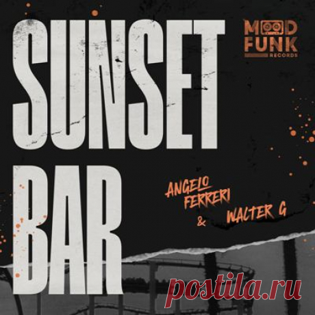 Angelo Ferreri, Walter G – Sunset Bar