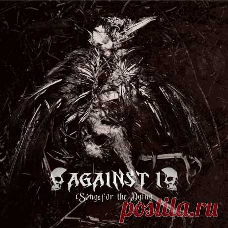 Against I - Songs for the Dying (2024) 320kbps / FLAC