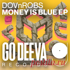 DOVnROBS - Money Is Blue EP | 4DJsonline.com