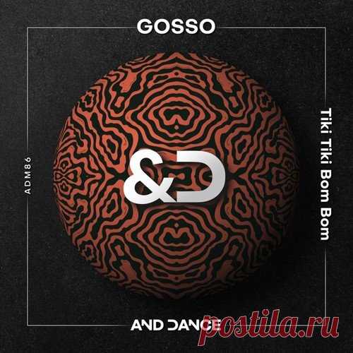 Gosso - Tiki Tiki Bom Bom