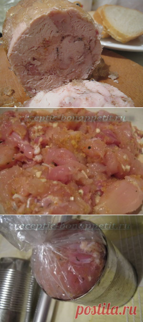 Куриная ветчина в банке - вкус настоящего домашнего деликатеса - Простые рецепты Овкусе.ру