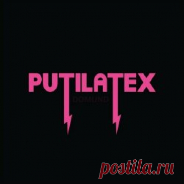 Putilatex - Domund XX Aniversario Putilatex (2023) Artist: Putilatex Album: Domund XX Aniversario Putilatex Year: 2023 Country: Spain Style: Electroclash, Electropunk