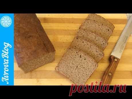 Ржаной хлеб на закваске в домашних условиях в духовке