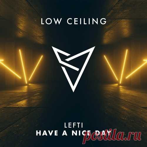 LEFTI – HAVE A NICE DAY [LOWC269] Sharing-DB.club