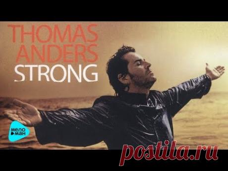 Thomas Anders (Modern Talking) - Strong (album 2010)