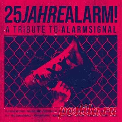 Alarmsignal - 25 Jahre Alarm - A Tribute To Alarmsignal (2025) free download mp3 music 320kbps