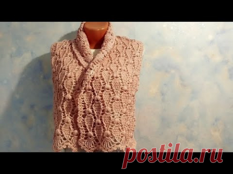 АЖУРНЫЙ ШАРФИК КРЮЧКОМ  Видео для начинающих