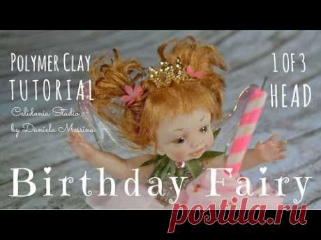 Birthday Fairy - Polymer Clay Tutorial - Part 1 of 3