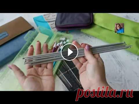 Все мои крючки! Что не стоит покупать, а без чего не обойтись! Проект недели. Продвижения за 2 дня. Модернизация крючков от КнитПро Набор крючков KnitPro ginger для тунисского вязания!!! Набор мечты!!! Влог. Китай...