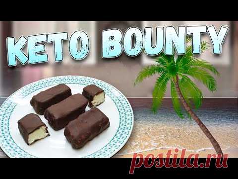 🔥Кето кокосовые батончики без сахара | Кето батончики баунти | LCHF десерты