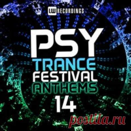 VA - Psy-Trance Anthems Vol. 14 [LW Recordings] - HOUSEFTP
