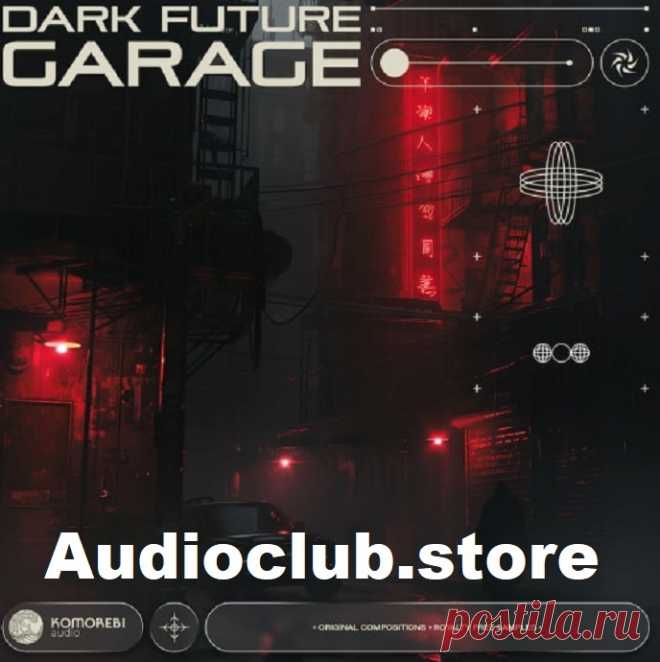 Komorebi Audio Dark Future Garage WAV  | 289.84 MB

Dark Future Garage is a sample pack designed for producers creating dark, moody, and atmospheric tracks. It blends gritty garage elements with futuristic synths and dystopian atmospheres. Inside, you'll find crisp drums, percussive foley layers, powerful basslines, haunting pads, inspiring synth leads, and skeletal drum loops.