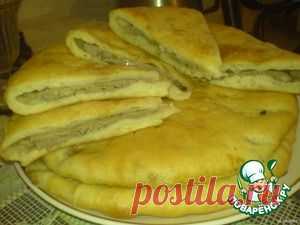 Осетинские пироги - кулинарный рецепт
