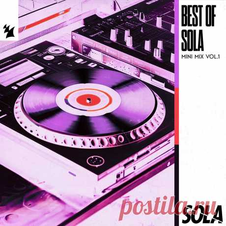 VA - Best of Sola - Mini Mix, Vol. 1 - Extended Versions ARDI4601 » MinimalFreaks.co