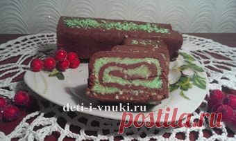 Шоколадный рулет без выпечки | Дети и внуки