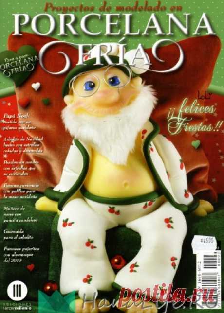 SPA Аргентинский журнал по холодному фарфору ~ Proyectos de Modelado en Porcelana Fria 92 / ЖУРНАЛЫ - самое популярное и интересное