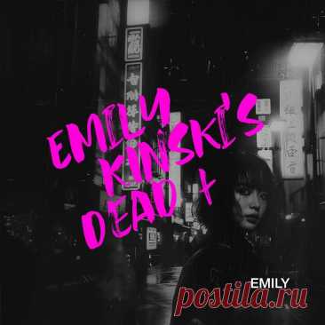 Emily Kinski's Dead - Emily EP (2025) 320kbps / FLAC