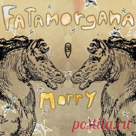 Morry – Fatamorgana [MBR613]